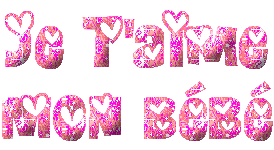 je t'aime mon bébé
